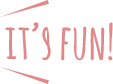 It's Fun!!